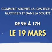 Comment adopter la low-tech au quotidien et dans la société ?