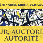Séminaire Auteur, auctorialité, autorité- Le programme 2026-2027 est en ligne.